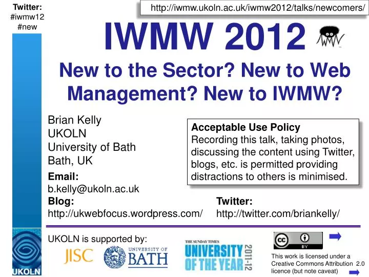 iwmw 2012 new to the sector new to web management new to iwmw