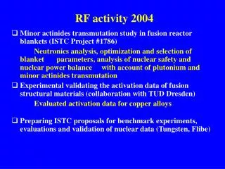 RF activity 2004