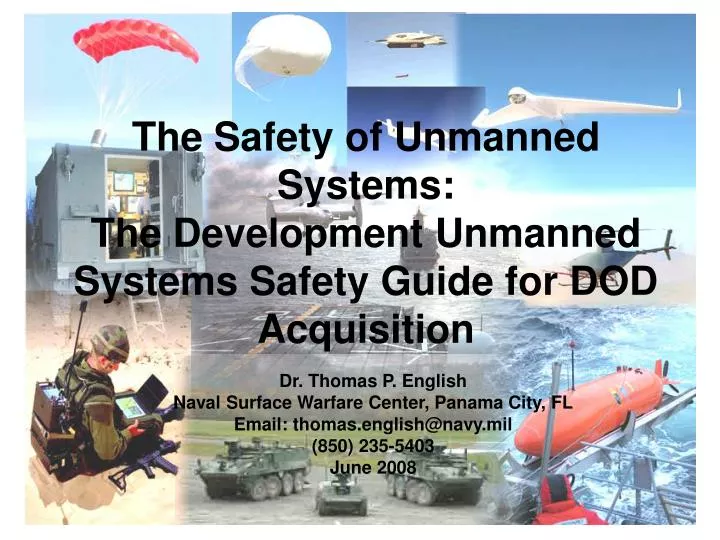 the safety of unmanned systems the development unmanned systems safety guide for dod acquisition