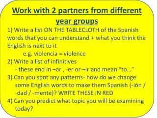 Work with 2 partners from different year groups