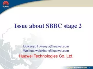 Liuwenyu liuwenyu@huawei Wei hua weickham@huawei Huawei Technologies Co.,Ltd.