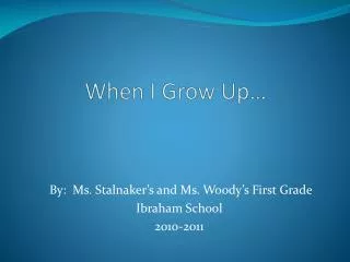 when i grow up