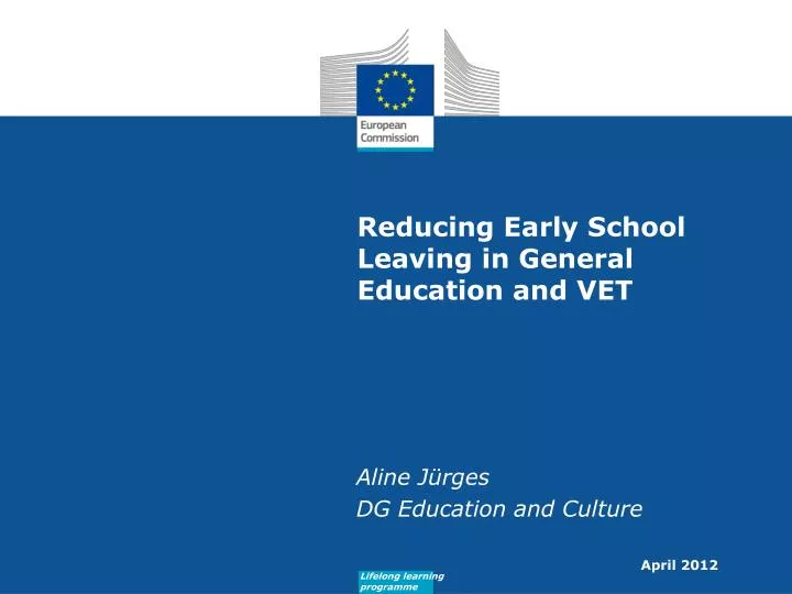 reducing early school leaving in general education and vet