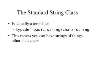 The Standard String Class