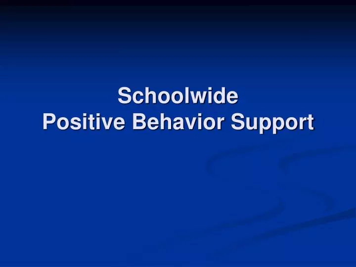 schoolwide positive behavior support