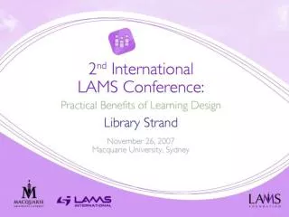 LAMS Overview