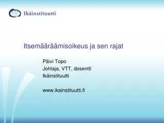 itsem r misoikeus ja sen rajat