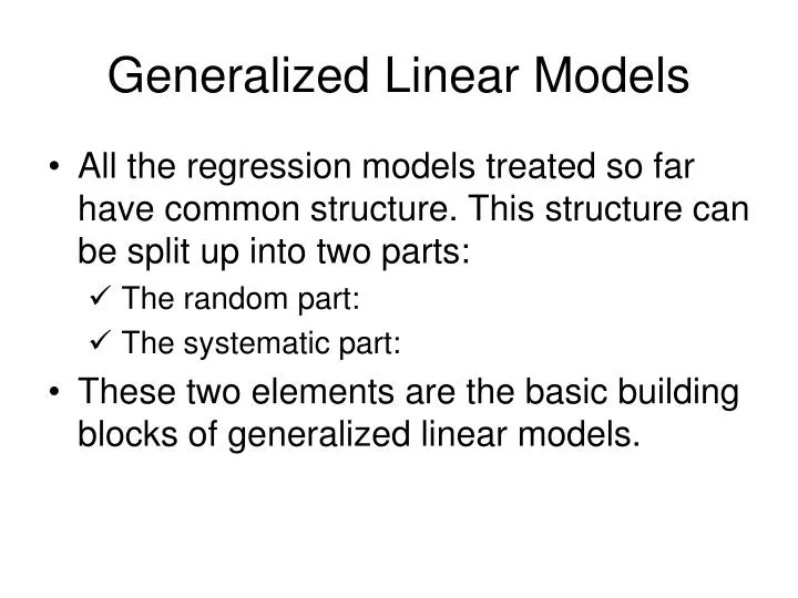 generalized linear models