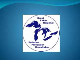 Great Lakes Regional Pollution Prevention Roundtable