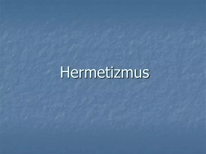 hermetizmus