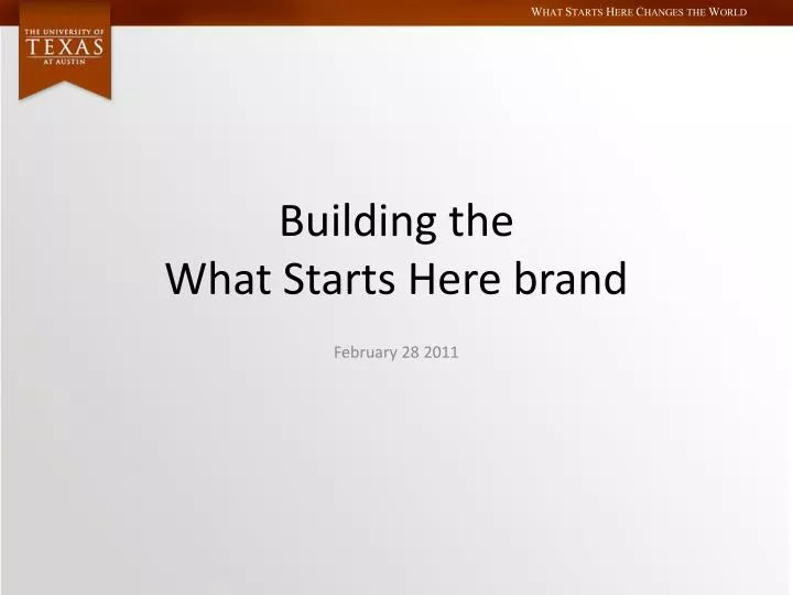 building the what starts here brand