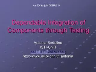 Dependable Integration of Components through Testing