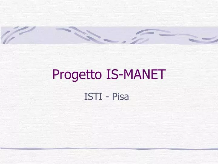 progetto is manet