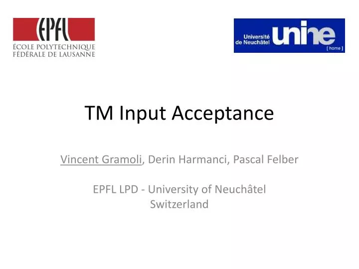 tm input acceptance