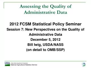 Assessing the Quality of Administrative Data