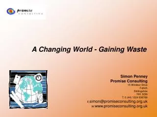 A Changing World - Gaining Waste