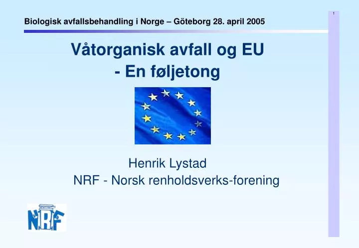biologisk avfallsbehandling i norge g teborg 28 april 2005