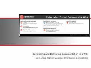 Developing and Delivering Documentation in a Wiki