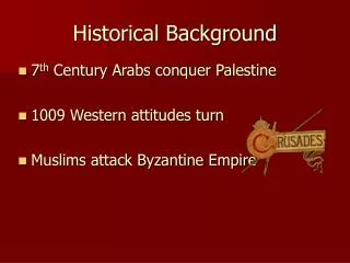 Historical Background