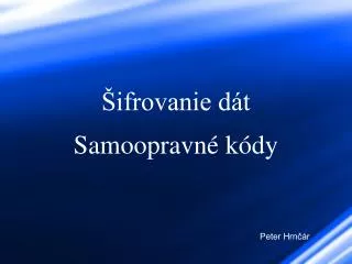 ifrovanie d t samoopravn k dy