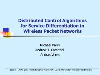 Distributed Control Algorithms for Service Differentiation in Wireless Packet Networks