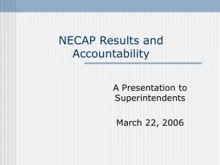 NECAP Results and Accountability