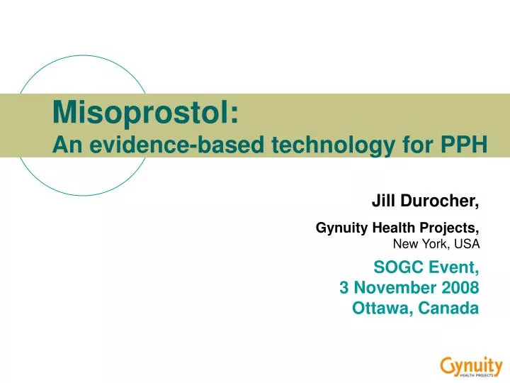 misoprostol an evidence based technology for pph