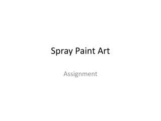 Spray Paint Art