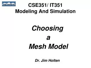 CSE351/ IT351 Modeling And Simulation