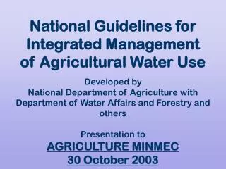 National Guidelines for Integrated Management of Agricultural Water Use