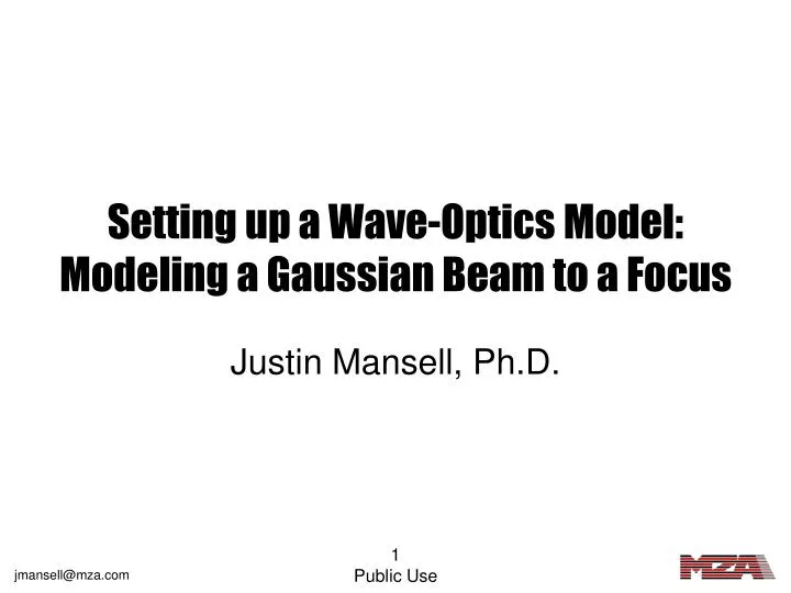 setting up a wave optics model modeling a gaussian beam to a focus