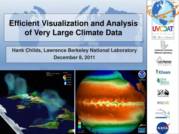 efficient visualization and analysis of very large climate data