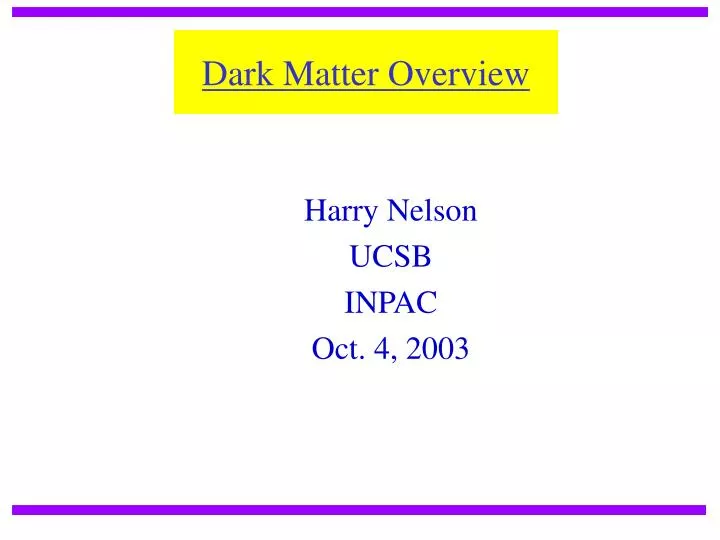 dark matter overview