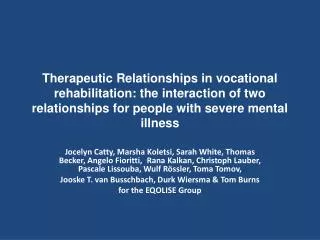 Therapeutic relationships in community mental health