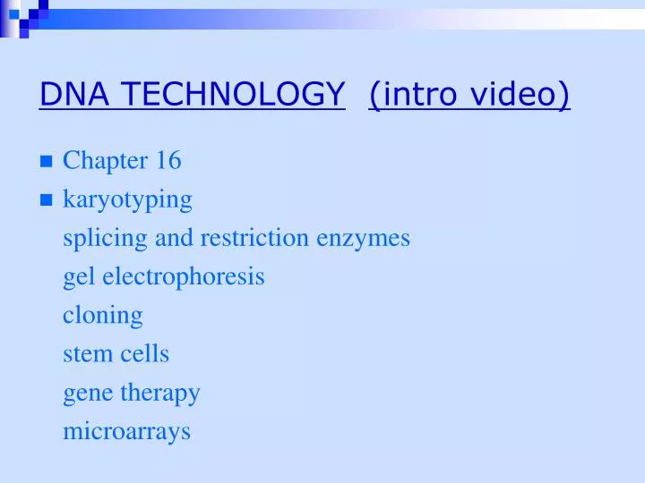 dna technology intro video