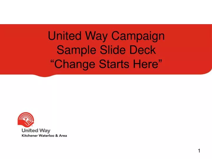 united way campaign sample slide deck change starts here