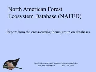 North American Forest Ecosystem Database (NAFED)