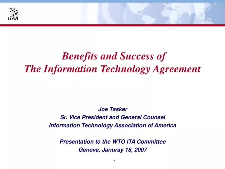 benefits and success of the information technology agreement