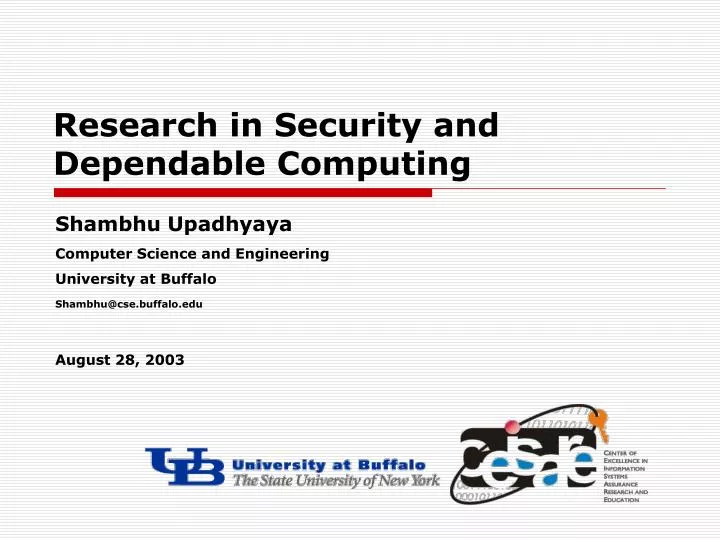 research in security and dependable computing