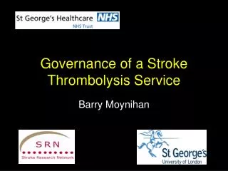Governance of a Stroke Thrombolysis Service