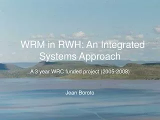 WRM in RWH: An Integrated Systems Approach