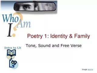 Poetry 1: Identity &amp; Family