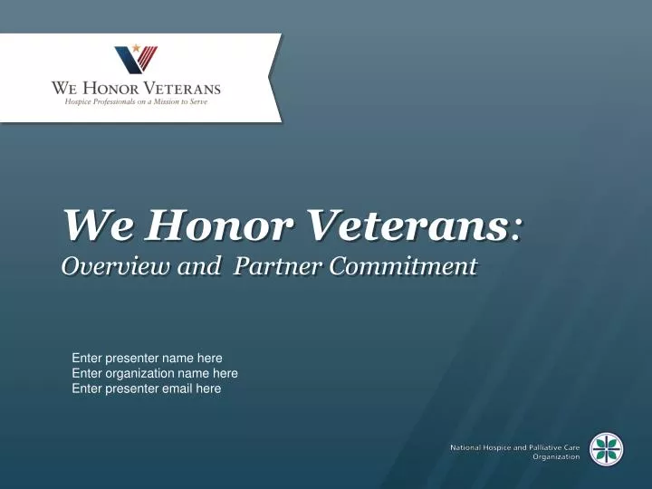we honor veterans overview and partner commitment