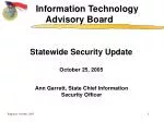 Statewide Security Update October 25, 2005 - slide 1