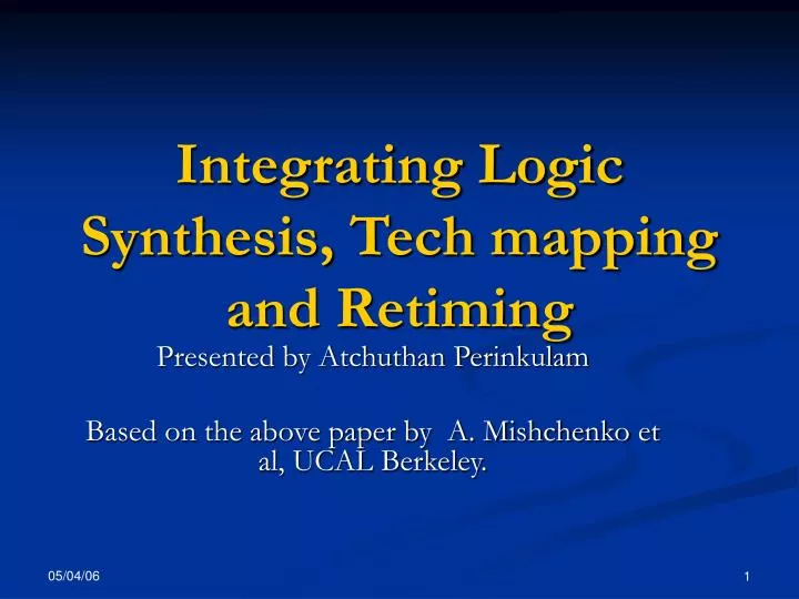 integrating logic synthesis tech mapping and retiming