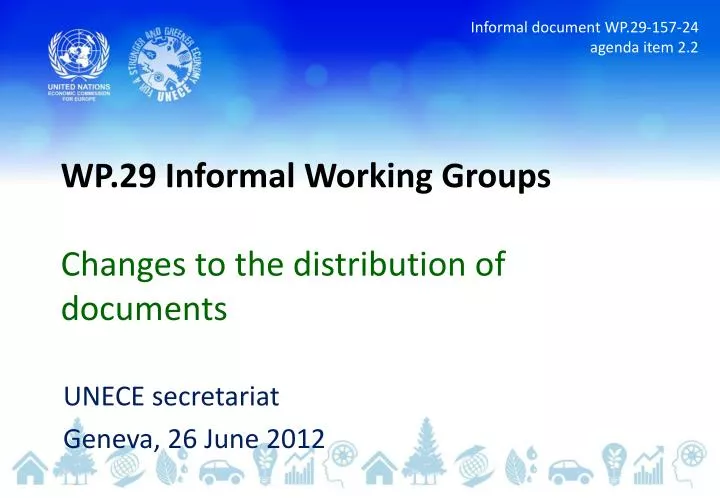 wp 29 informal working groups changes to the distribution of documents