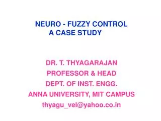 NEURO - FUZZY CONTROL A CASE STUDY