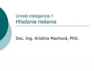 umel inteligencia 1 h adanie rie enia