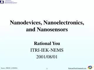 Nanodevices, Nanoelectronics, and Nanosensors