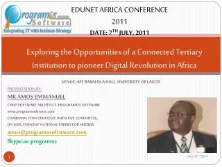 VENUE: AFE BABALOLA HALL, UNIVERSITY OF LAGOS PRESENTATION BY: MR AMOS EMMANUEL